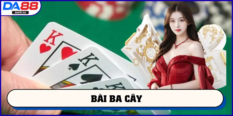 Bài ba cây