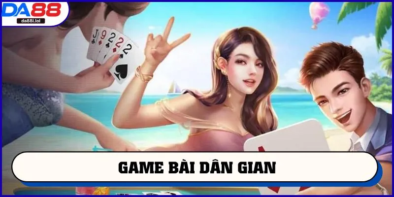 Game bài dân gian